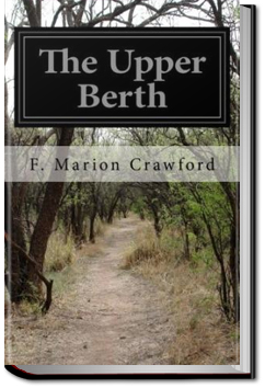 The Upper Berth and By the Waters of Paradise | F. Marion Crawford